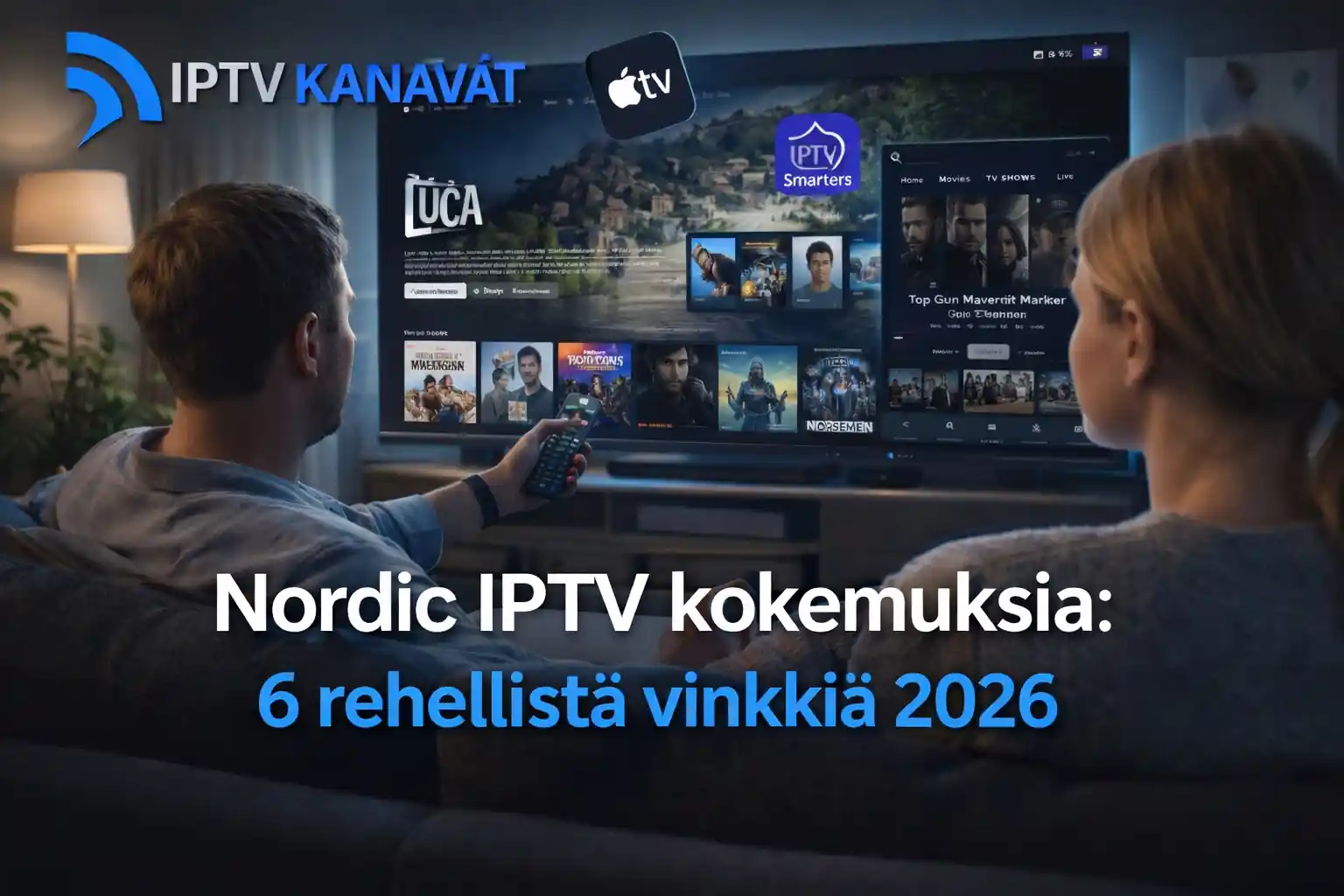 nordic iptv kokemuksia eri laitteilla suomalaisessa kodissa